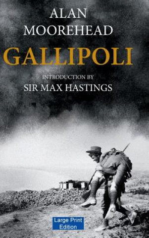 Kniha Gallipoli Alan Moorehead