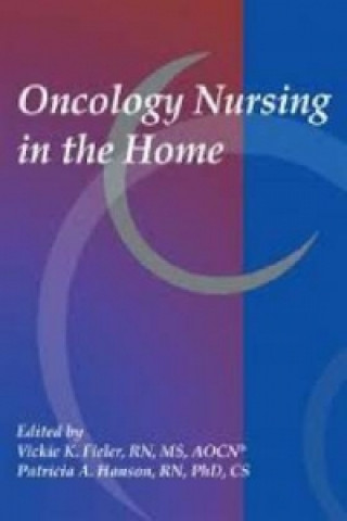 Kniha Oncology Nursing in the Home Fieler