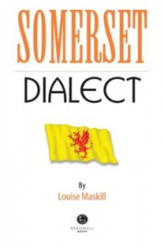 Buch Somerset Dialect Louise Maskill