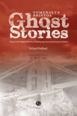 Libro Somerset Ghost Stories Richard Holland