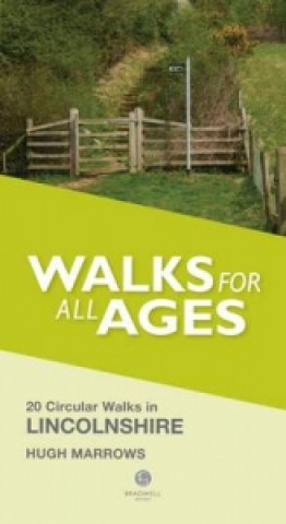 Knjiga Walks for All Ages Lincolnshire Hugh Marrows