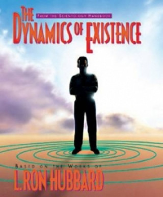 Buch Dynamics of Existence L. Ron Hubbard