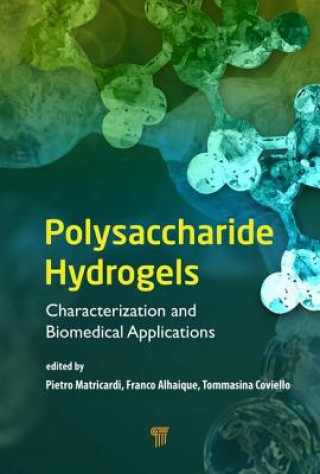 Kniha Polysaccharide Hydrogels Pietro Matricardi