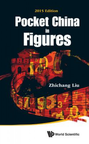 Kniha Pocket China In Figures: 2015 Edition Zhichang Liu
