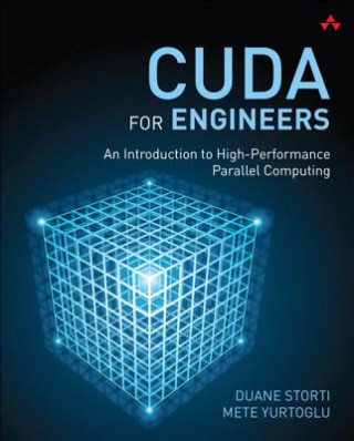 Книга CUDA for Engineers Mete Yurtoglu