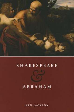 Kniha Shakespeare and Abraham Ken Jackson