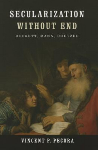 Libro Secularization without End Vincent P. Pecora