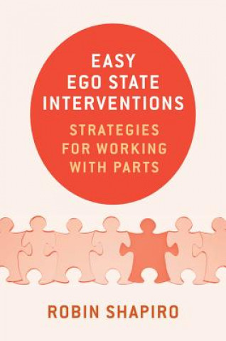 Kniha Easy Ego State Interventions Robin Shapiro