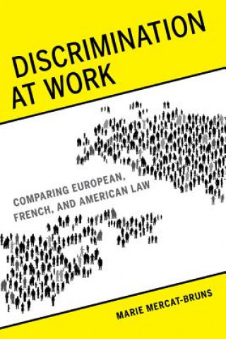 Книга Discrimination at Work Marie Mercat-Bruns