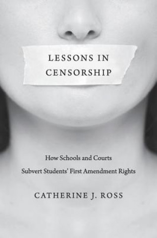 Knjiga Lessons in Censorship Catherine J. Ross