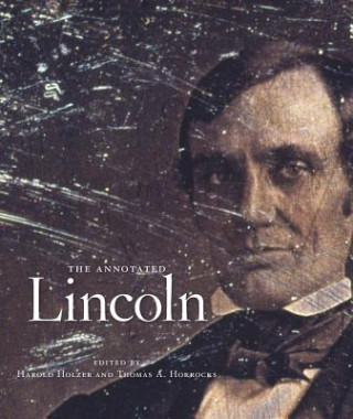 Knjiga Annotated Lincoln Thomas A. Horrocks