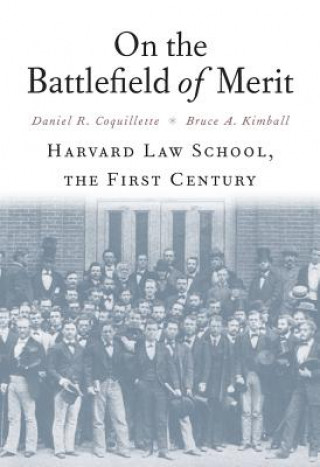 Carte On the Battlefield of Merit Bruce A. Kimball