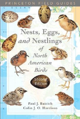 Carte Guide to the Nests, Eggs, and Nestlings of North American Birds C.J.O. Harrison