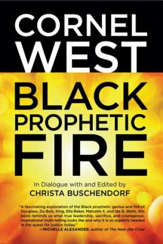 Kniha Black Prophetic Fire Cornel West
