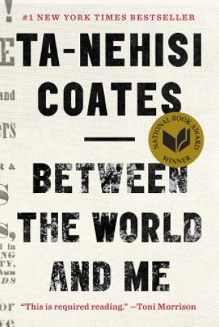 Kniha Between the World and Me Ta-Nehisi Coates