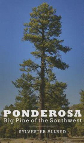 Kniha Ponderosa Sylvester Allred