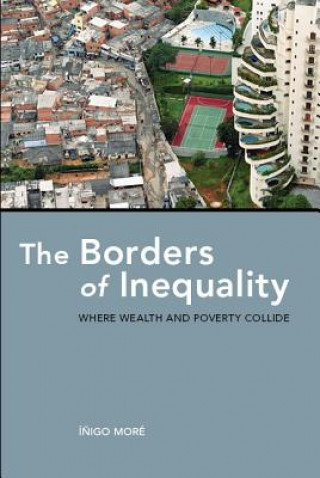 Kniha Borders of Inequality Inigo More