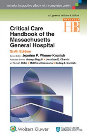 Carte Critical Care Handbook of the Massachusetts General Hospital Jeanine P. Wiener-Kronish