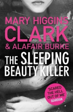Könyv Sleeping Beauty Killer Mary Higgins Clark