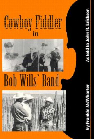 Carte Cowboy Fiddler in Bob Wills' Band McWhorter