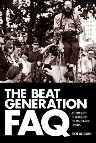 Kniha Beat Generation FAQ Rich Weidman