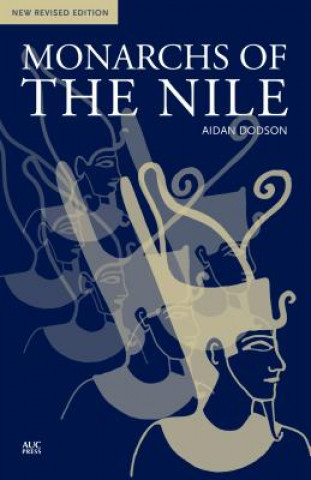 Könyv Monarchs of the Nile Aidan Dodson