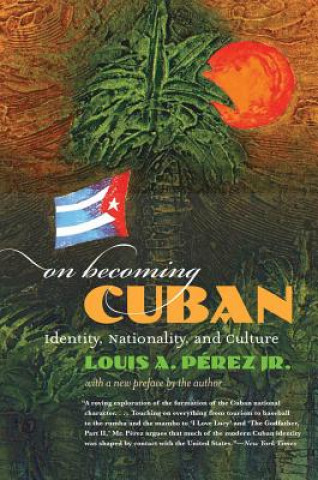 Книга On Becoming Cuban Perez