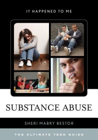 Kniha Substance Abuse Sheri Mabry Bestor