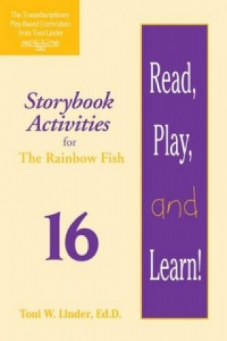 Carte Read, Play, and Learn! (R) Module 16 Toni W. Linder