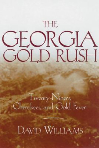 Kniha Georgia Gold Rush Williams