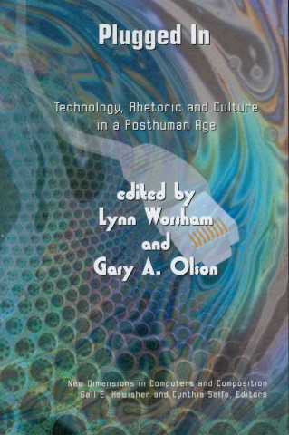Book Plugged in Lynn Worsham