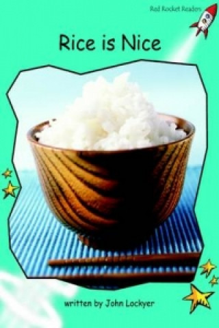Knjiga Rice is Nice John Lockyer