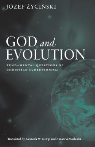 Könyv God and Evolution Jozef Zycinski