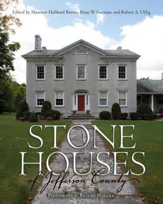 Könyv Stone Houses of Jefferson County Maureen Hubbard Barros