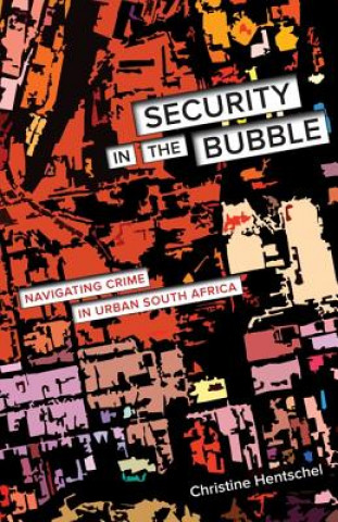Knjiga Security in the Bubble Christine Hentschel