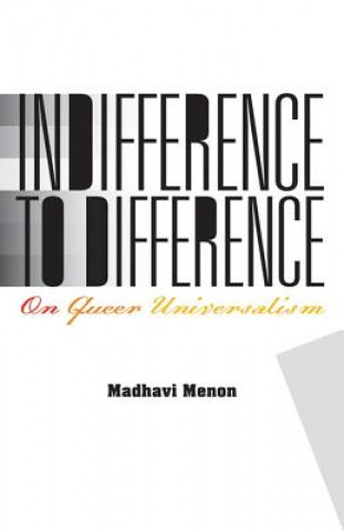 Książka Indifference to Difference Madhavi Menon