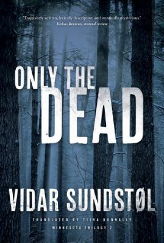 Book Only the Dead Vidar Sundstol
