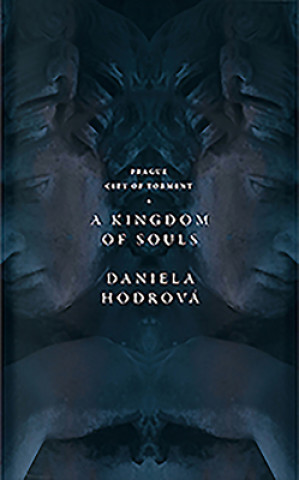 Kniha Kingdom of Souls Daniela Hodrová