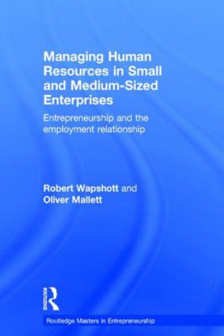 Kniha Managing Human Resources in Small and Medium-Sized Enterprises Oliver Mallett