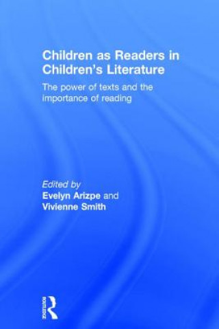 Könyv Children as Readers in Children's Literature 