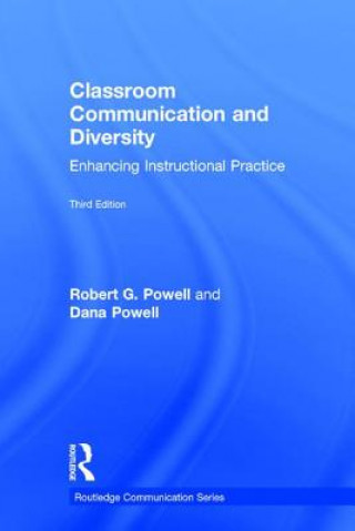 Kniha Classroom Communication and Diversity Dana L. Powell