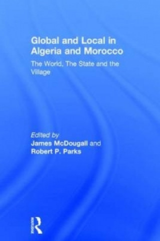 Livre Global and Local in Algeria and Morocco 