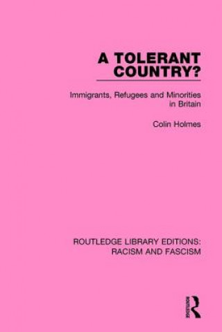 Kniha Tolerant Country? Colin Holmes