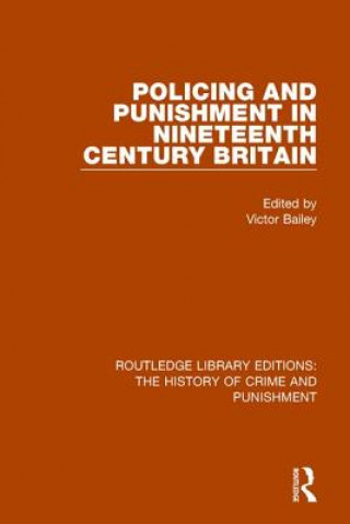 Carte Policing and Punishment in Nineteenth Century Britain 