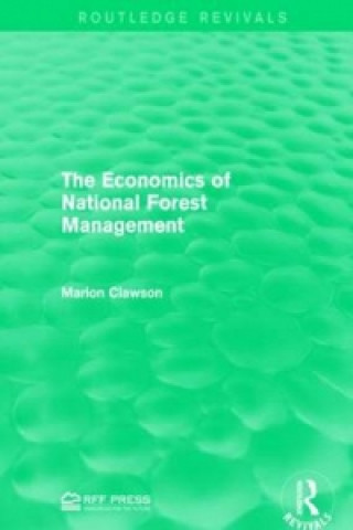 Kniha Economics of National Forest Management Marion Clawson