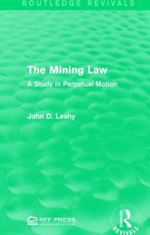 Livro Mining Law John D. Leshy