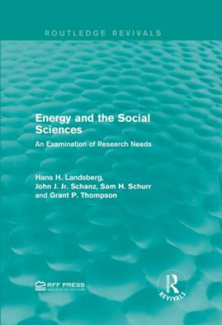 Книга Energy and the Social Sciences Grant P. Thompson