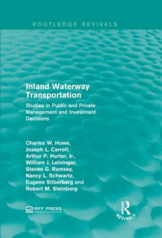 Kniha Inland Waterway Transportation Robert M. Steinberg