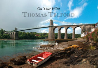 Kniha On Tour with Thomas Telford Chris Morris