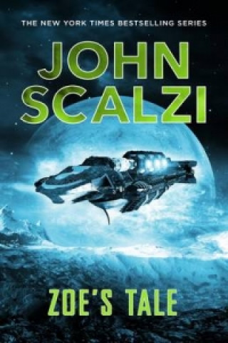 Könyv Zoe's Tale John Scalzi